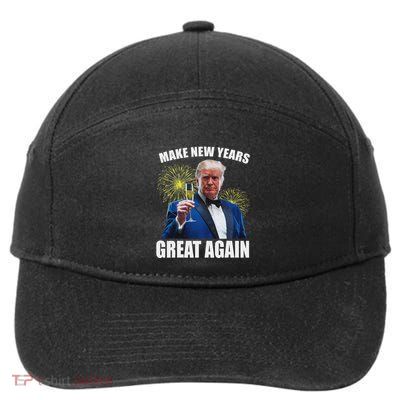 Trump Make New Year Great Again Happy New Years Eve Day 2025 7-Panel Snapback Hat