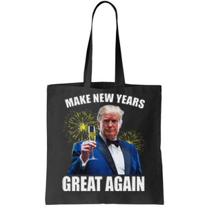 Trump Make New Year Great Again Happy New Years Eve Day 2025 Tote Bag