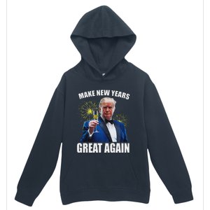 Trump Make New Year Great Again Happy New Years Eve Day 2025 Urban Pullover Hoodie