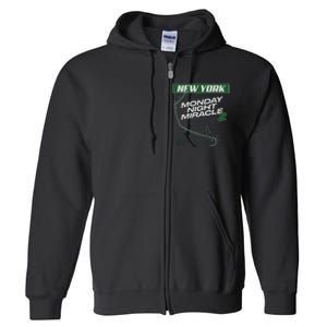 The Monday Night Miracle Full Zip Hoodie