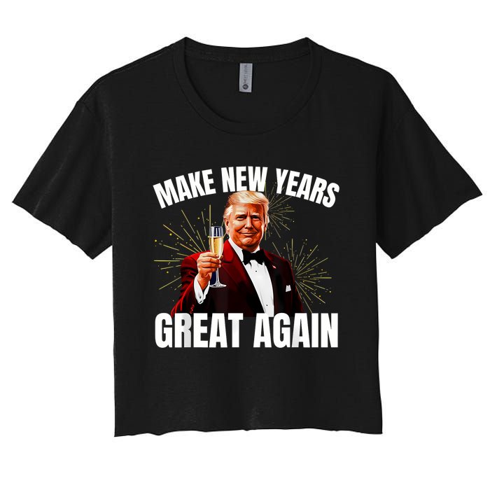 Trump Make New Year Great Again Happy New Years Eve Day 2025 Women's Crop Top Tee