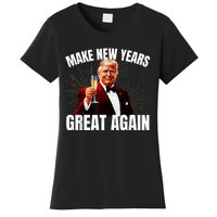 Trump Make New Year Great Again Happy New Years Eve Day 2025 Women's T-Shirt