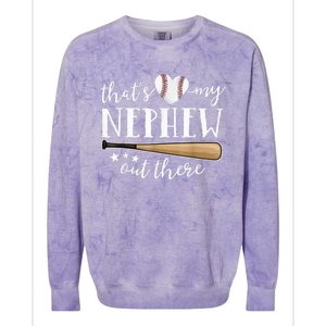 That's My Nephew Out There Baseball Aunt Auntie Mothers Day Colorblast Crewneck Sweatshirt