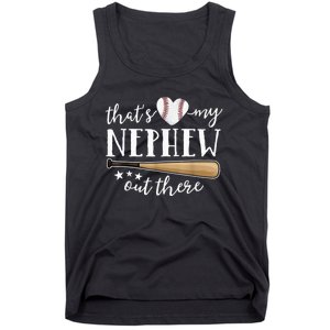 That's My Nephew Out There Baseball Aunt Auntie Mothers Day Tank Top