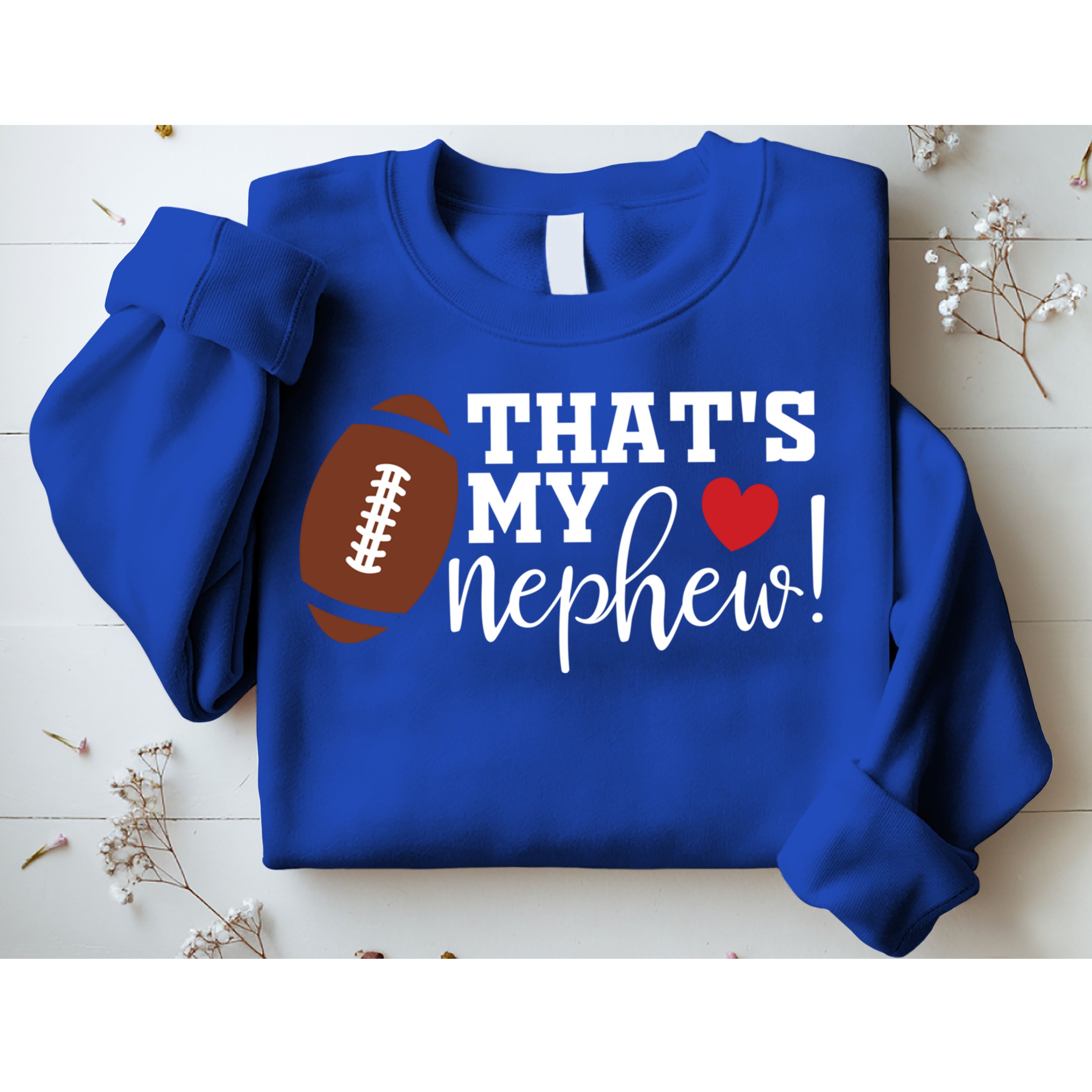 Thats My Nephew Aunt Biggest Fan Football Game Day Cool Gift Sweatshirt