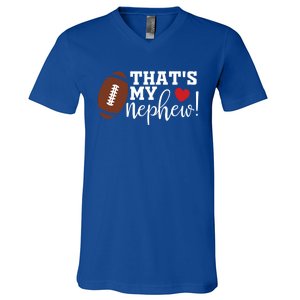 Thats My Nephew Aunt Biggest Fan Football Game Day Cool Gift V-Neck T-Shirt