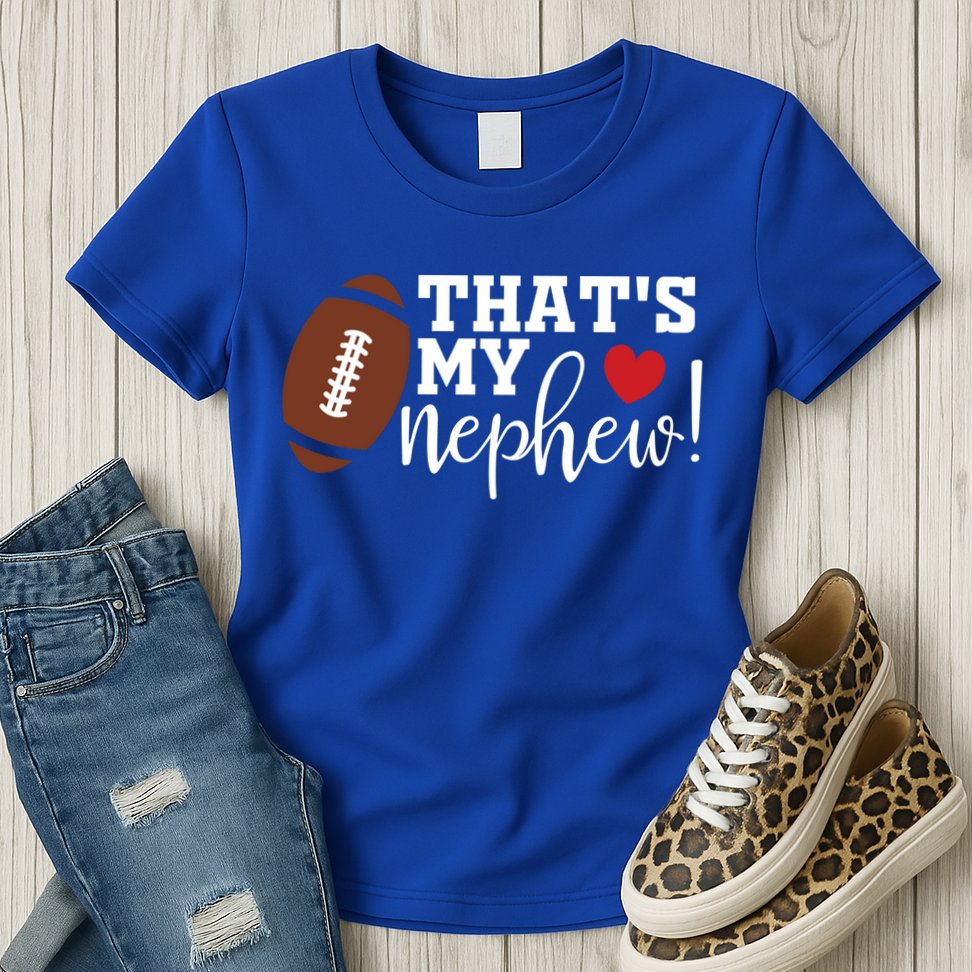 Thats My Nephew Aunt Biggest Fan Football Game Day Cool Gift Womens T-Shirt