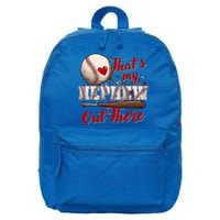 Thats My Nephew Out There Baseball Aunt Auntie Mothers Day Gift 16 in Basic Backpack