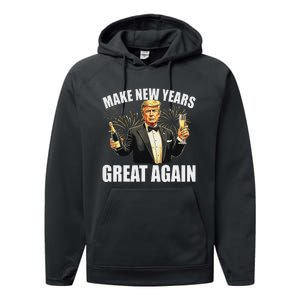 Trump Make New Year Great Again Happy New Years Eve Day 2025 Performance Fleece Hoodie