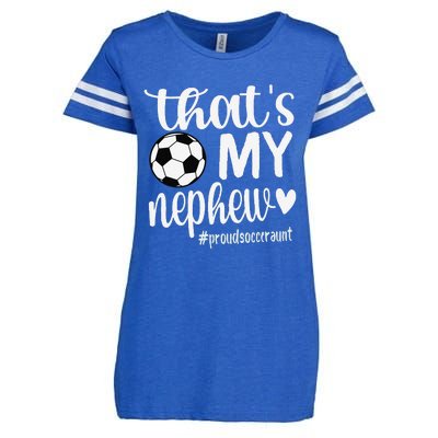 ThatS My Nephew Proud Soccer Auntie Soccer Aunt Enza Ladies Jersey Football T-Shirt