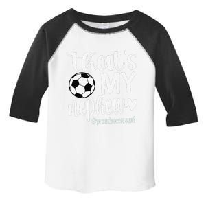 ThatS My Nephew Proud Soccer Auntie Soccer Aunt Toddler Fine Jersey T-Shirt