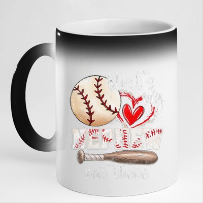 ThatS My Nephew Out There Baseball Aunt Auntie Mothers Day 11oz Black Color Changing Mug