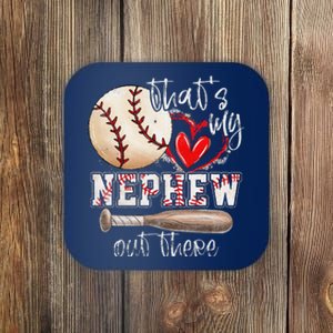 ThatS My Nephew Out There Baseball Aunt Auntie Mothers Day Coaster