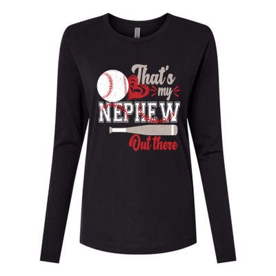 ThatS My Nephew Out There Baseball Aunt Auntie Mothers Day Meaningful Gift Womens Cotton Relaxed Long Sleeve T-Shirt