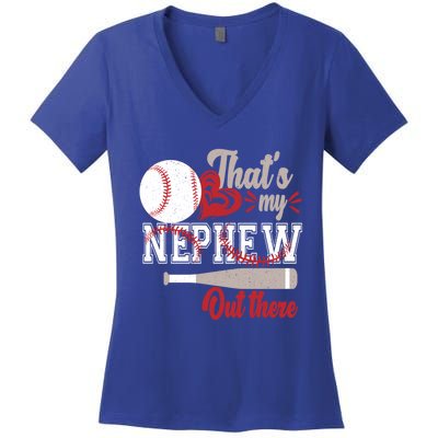 ThatS My Nephew Out There Baseball Aunt Auntie Mothers Day Meaningful Gift Women's V-Neck T-Shirt