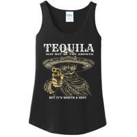 Tequila May Not Be The Answer But ItS Worth A Shot Ladies Essential Tank