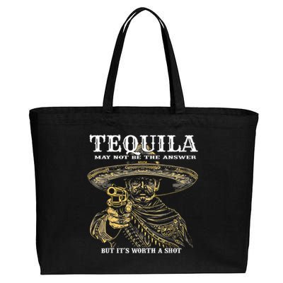 Tequila May Not Be The Answer But ItS Worth A Shot Cotton Canvas Jumbo Tote