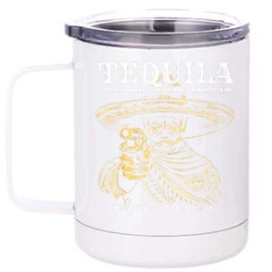 Tequila May Not Be The Answer But ItS Worth A Shot 12 oz Stainless Steel Tumbler Cup