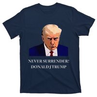 Trump Mugshot Never Surrender Funny Trump 2024 T-Shirt