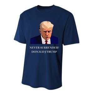 Trump Mugshot Never Surrender Funny Trump 2024 Performance Sprint T-Shirt