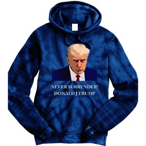 Trump Mugshot Never Surrender Funny Trump 2024 Tie Dye Hoodie