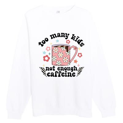 Too Many Not Enough Caffeine Premium Crewneck Sweatshirt