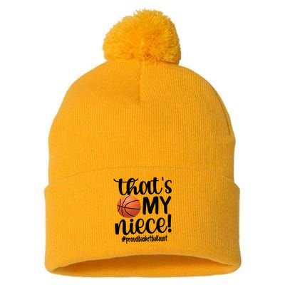 Thats My Niece Proud Basketball Aunt Basketball Auntie Gift Pom Pom 12in Knit Beanie