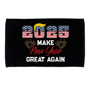 Trump Make New Year Great Again Happy New Years Eve Day 2025 Microfiber Hand Towel