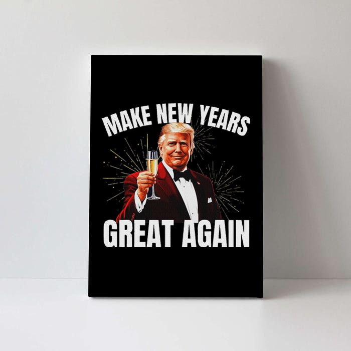 Trump Make New Year Great Again Happy New Years Eve Day 2025 Canvas