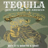 Tequila May Not Be The Answer But Its Worth A Shot Legacy Tie Dye Trucker Hat