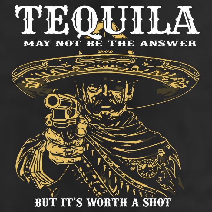 Tequila May Not Be The Answer But Its Worth A Shot Cool Comfort Performance Bucket Hat