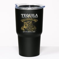 Tequila May Not Be The Answer But Its Worth A Shot Tumbler