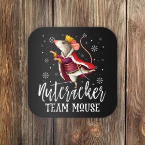 Team Mouse Nutcracker Christmas Dance Funny Soldier Coaster