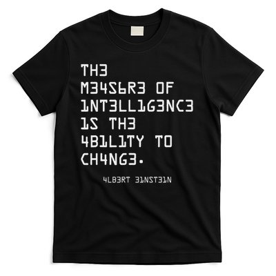 The Measure Of Intelligence, Motivation, Inspiration T-Shirt