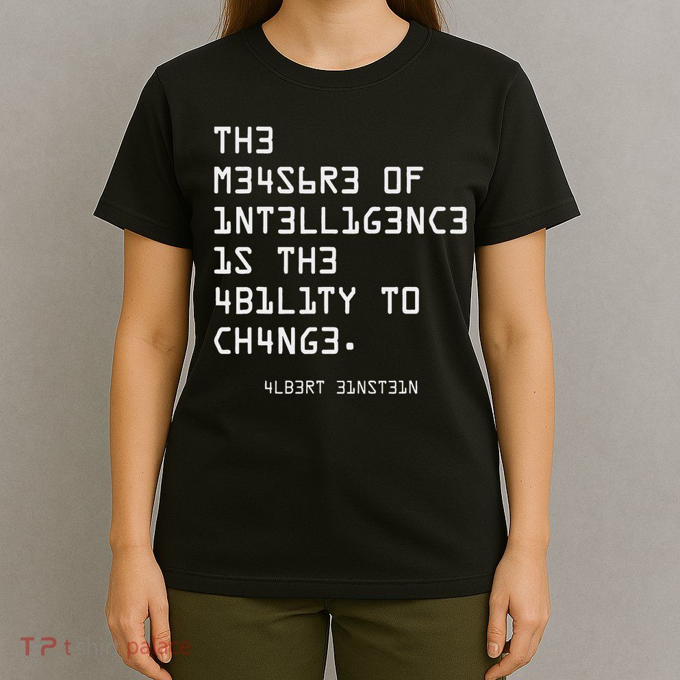 The Measure Of Intelligence, Motivation, Inspiration T-Shirt