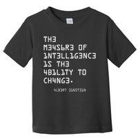 The Measure Of Intelligence, Motivation, Inspiration Toddler T-Shirt
