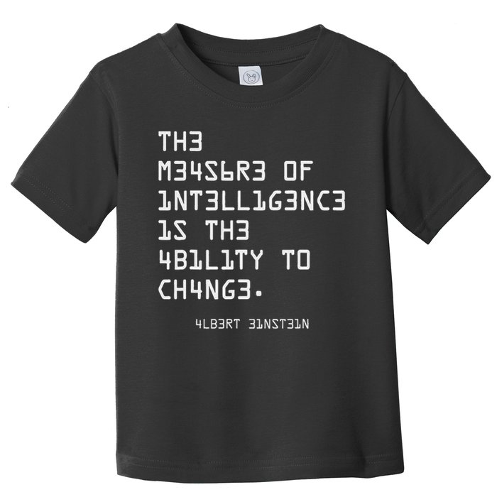 The Measure Of Intelligence, Motivation, Inspiration Toddler T-Shirt