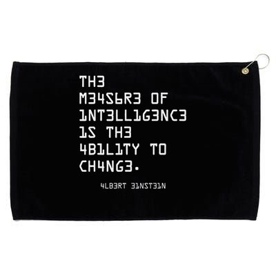 The Measure Of Intelligence, Motivation, Inspiration Grommeted Golf Towel