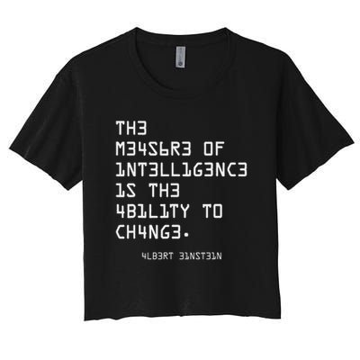 The Measure Of Intelligence, Motivation, Inspiration Crop Top