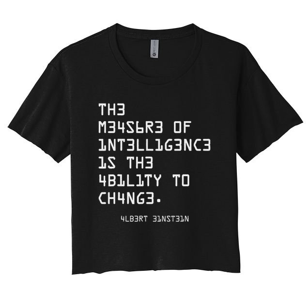 The Measure Of Intelligence, Motivation, Inspiration Crop Top