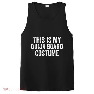 This My Ouija Board Costume Lazy Halloween Costume Funny Halloween Costume PosiCharge Competitor Tank