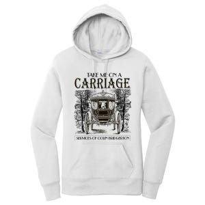 Take Me On The Carriage Ride Service Of Colin Carriage Women's Pullover Hoodie