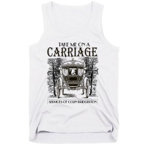 Take Me On The Carriage Ride Service Of Colin Carriage Tank Top