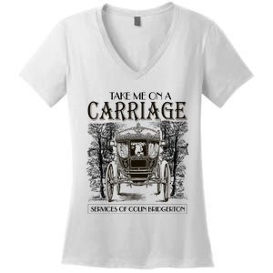 Take Me On The Carriage Ride Service Of Colin Carriage Women's V-Neck T-Shirt