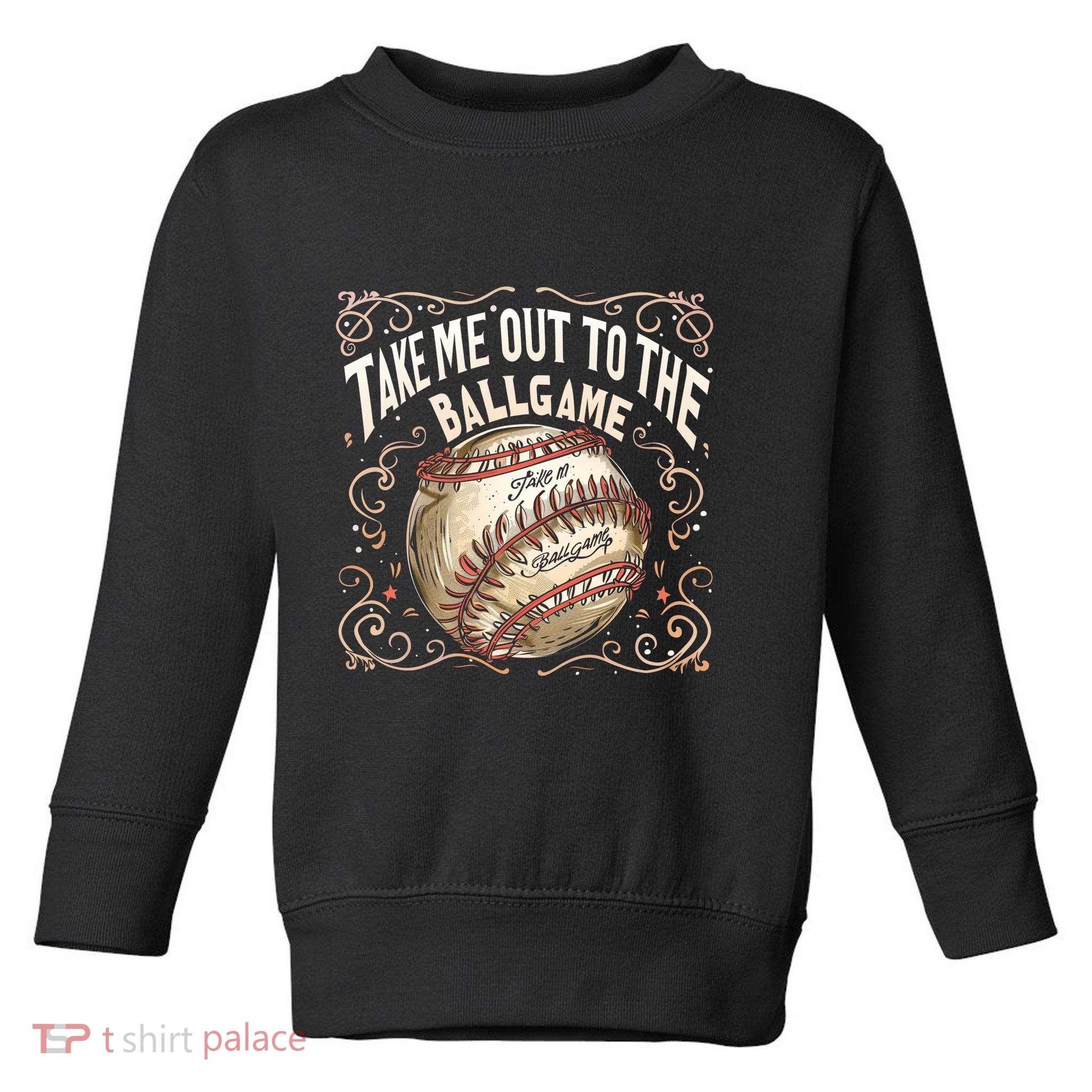 Take Me Out To The Ball Game Baseball Retro Toddler Sweatshirt