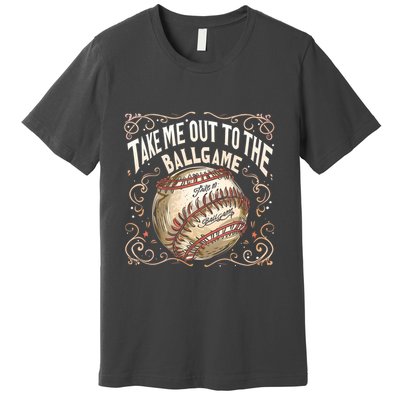 Take Me Out To The Ball Game Baseball Retro Premium T-Shirt