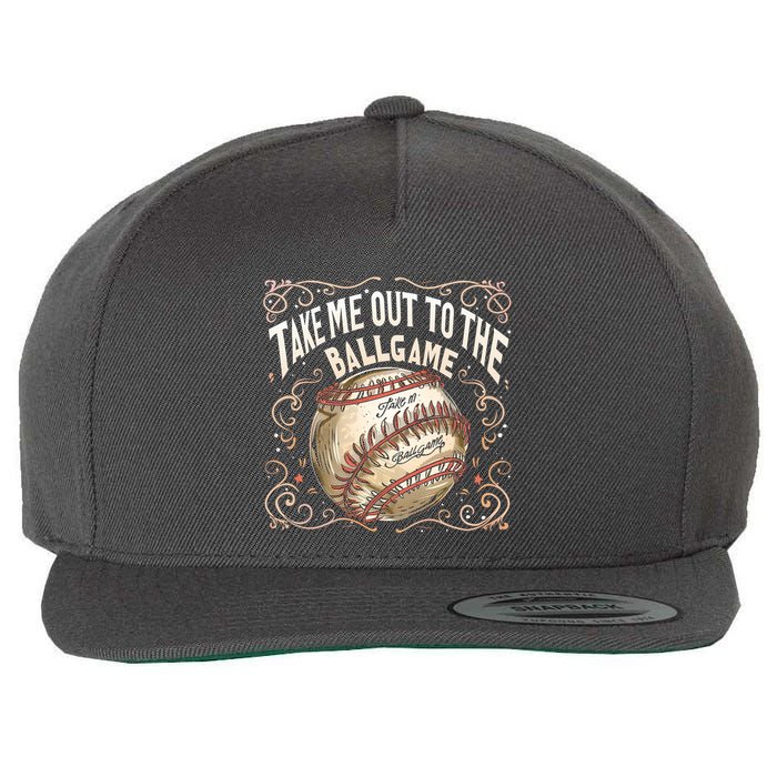 Take Me Out To The Ball Game Baseball Retro Wool Snapback Cap