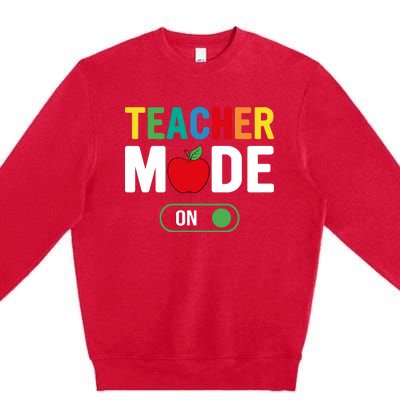 Teacher Mode On Premium Crewneck Sweatshirt