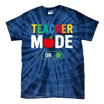 Teacher Mode On Tie-Dye T-Shirt