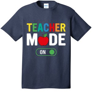 Teacher Mode On T-Shirt